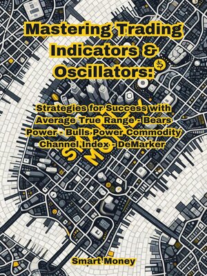 cover image of Mastering Trading Indicators & Oscillators